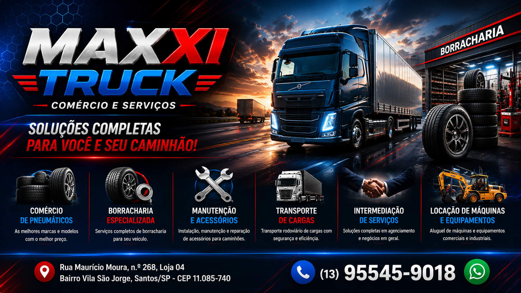MAXXI TRUCK — Soluções completas para você e seu caminhão. Comércio de pneumáticos, borracharia, manutenção, transporte de cargas, intermediação de serviços e locação de máquinas e equipamentos.
